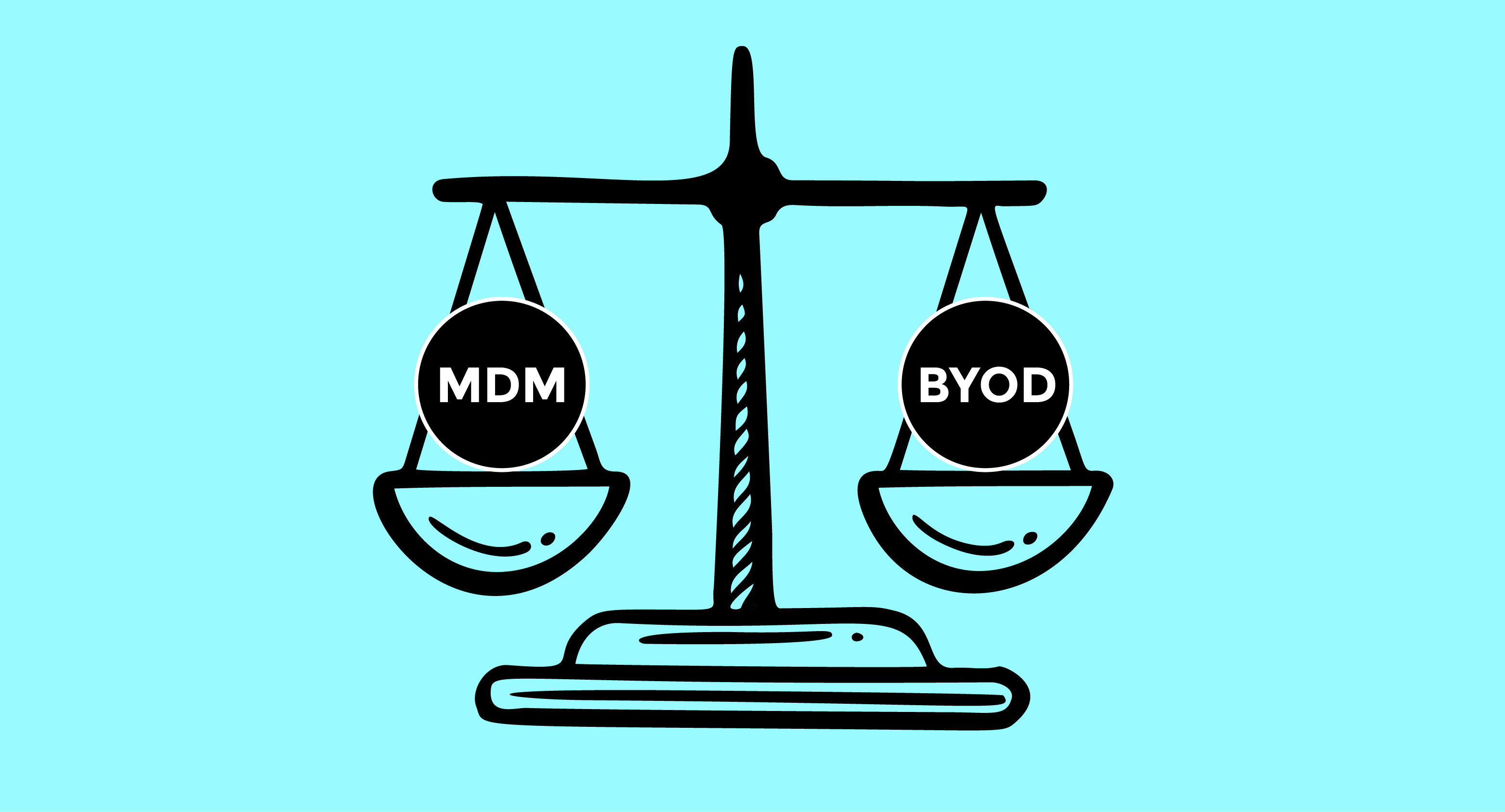 BYOD vs MDM